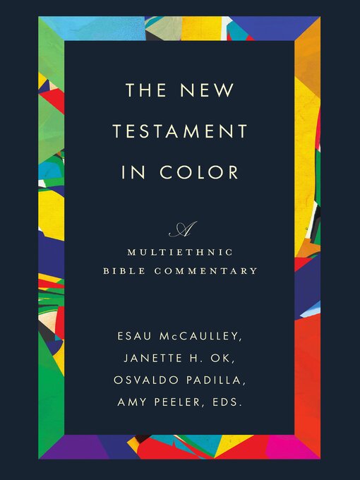 Title details for The New Testament in Color by Esau McCaulley - Wait list